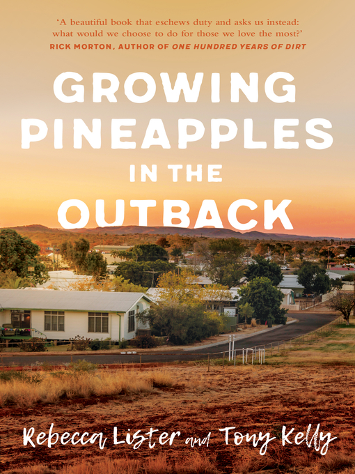 Title details for Growing Pineapples in the Outback by Tony Kelly - Available
